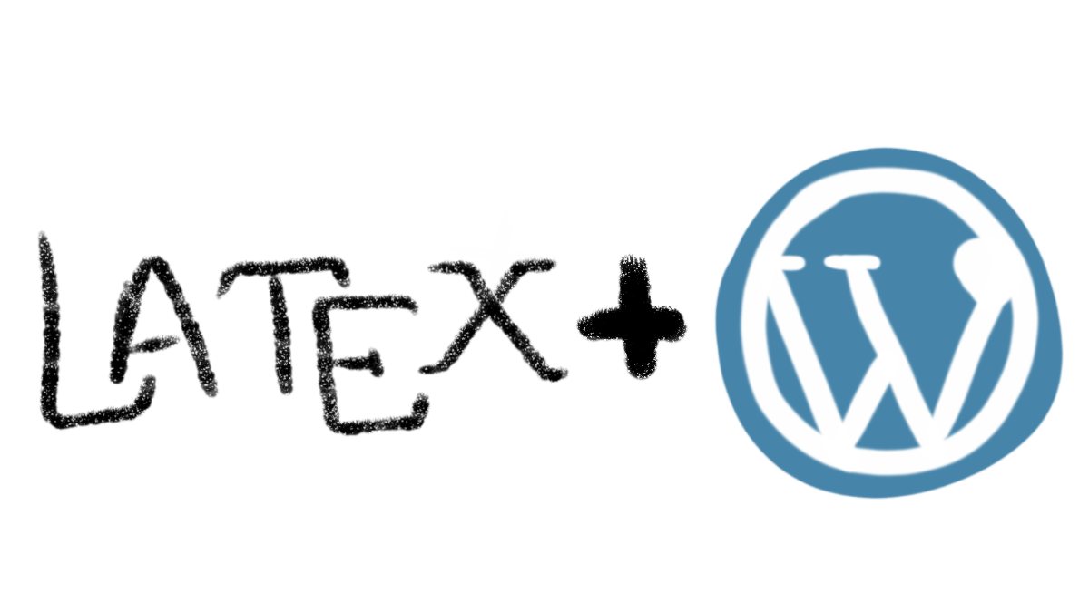 LaTeX 错误渲染了 PHP 代码，wordpress插件解决方案